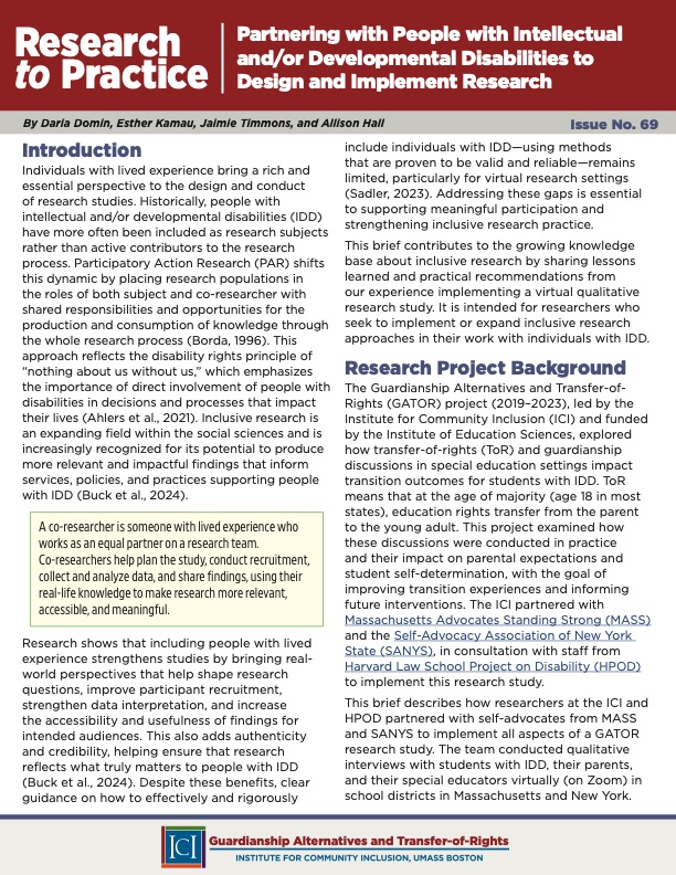 Partnering with People with Intellectual
and/or Developmental Disabilities to
Design and Implement Research